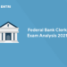 Federal Bank Clerk Exam Analysis 2021