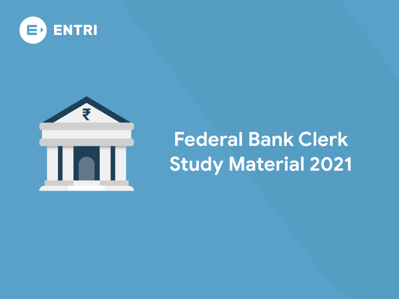 federal-bank-clerk-study-material-2021-entri-blog