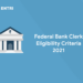 Federal Bank Clerk Eligibility Criteria 2021