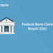 Federal Bank Clerk Result 2021