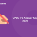 UPSC IFS Answer Key 2021