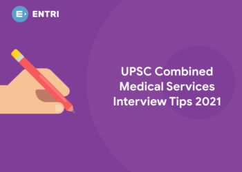 upsc combined medical services interview tips 2021