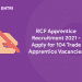 RCF Apprentice Recruitment 2021 - Apply for 104 Trade Apprentice Vacancies