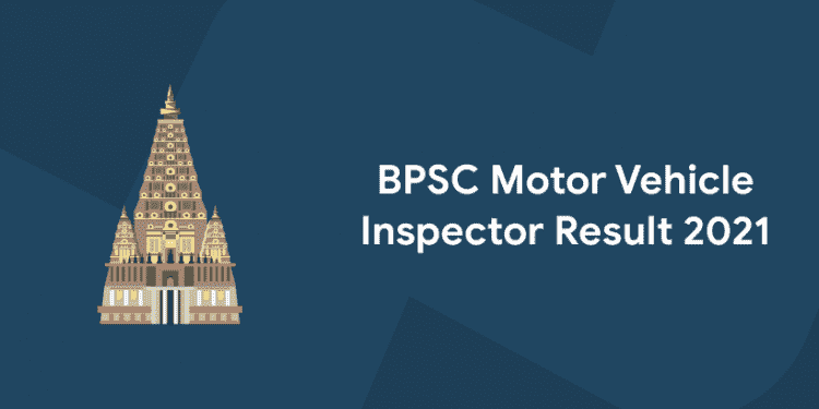 BPSC Motor Vehicle Inspector Result 2021