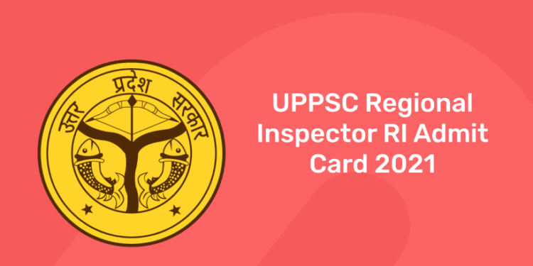 uppsc regional inspector admit card 2021