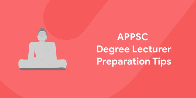 APPSC Degree Lecturer Preparation Tips