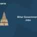 Bihar Government Jobs