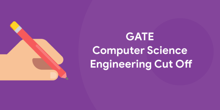 GATE Computer Science Engineering Cut Off