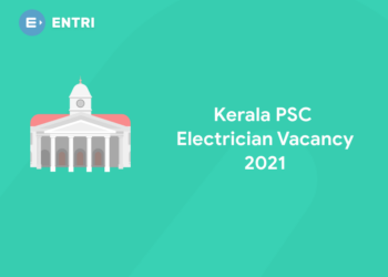 Kerala PSC Electrician Vacancy 2021