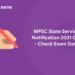 MPSC State Service Notification 2021 Out - Check Exam Date