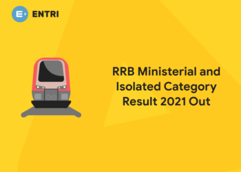 RRB Ministerial and Isolated Category Result 2021 Out