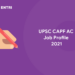 UPSC CAPF AC Job Profile 2021
