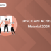 UPSC CAPF AC Study Material 2024