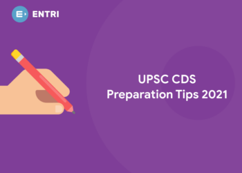 UPSC CDS Preparation Tips 2021