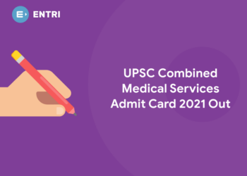 UPSC Combined Medical Services Admit Card 2021 Out