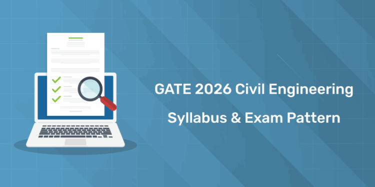 GATE 2026 Civil Engineering Syllabus & Exam Pattern