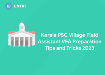 Kerala PSC Village Field Assistant VFA Preparation Tips and Tricks 2023