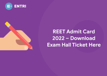 REET Admit Card 2022 – Download Exam Hall Ticket Here