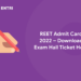 REET Admit Card 2022 – Download Exam Hall Ticket Here