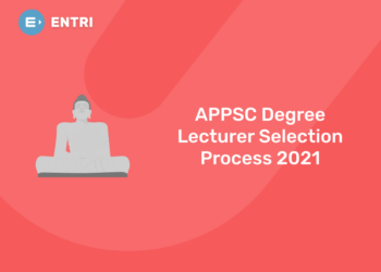 APPSC Degree Lecturer Selection Process 2021