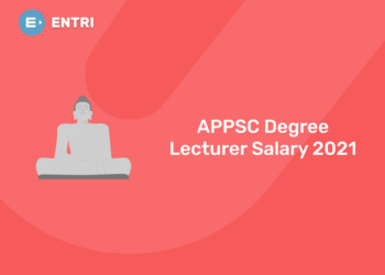 APPSC Degree Lecturer Salary 2021