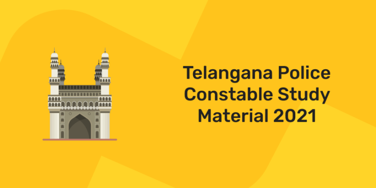 Telangana Police Constable Study Material 2021
