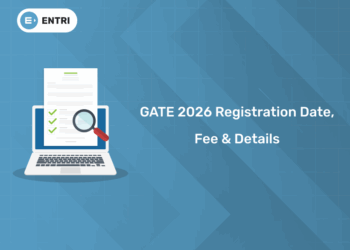 GATE 2026 Registration: Dates, Application Form, Form Fill Up Process & Application Fee Details