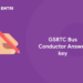 GSRTC Bus Conductor Answer key 2021