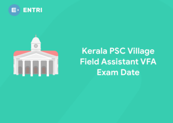 Kerala PSC Village Field Assistant VFA Exam Date 2021