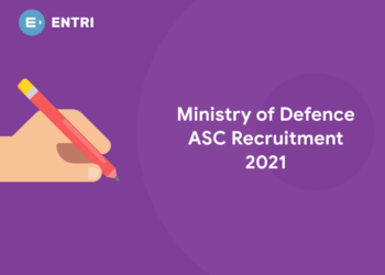 Ministry of Defence ASC Recruitment 2021