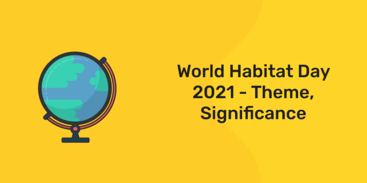 World Habitat Day 2021 - Theme, Significance - Entri Blog