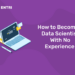 How to Become a Data Scientist with no Experience