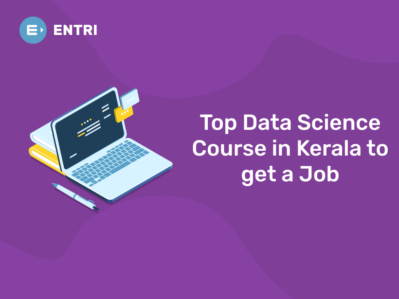 Top Data Science Course in Kerala | Data Scientist Course