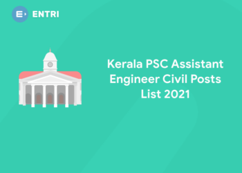 Kerala PSC Assistant Engineer Civil Posts List 2021