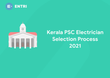 Kerala PSC Electrician selection process 2021
