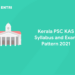 Kerala PSC KAS Syllabus and Exam Pattern 2021