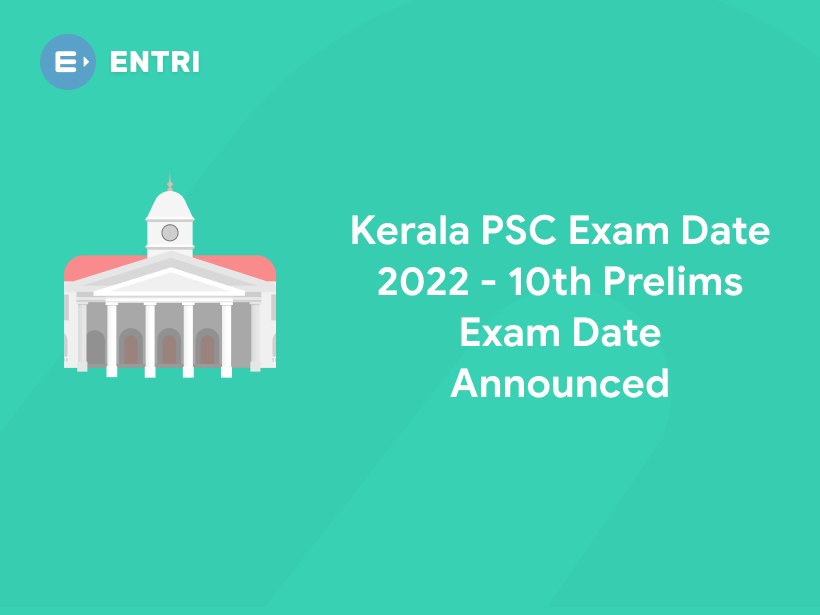 Kerala Psc Exam Date 2022