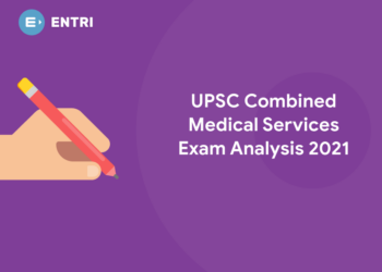 UPSC Combined Medical Services Exam Analysis 2021