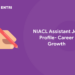 NIACL Assistant Job Profile 2022 - Career Growth