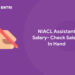 NIACL Assistant Salary 2022 - Check Salary In Hand