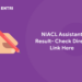 NIACL Assistant Result 2022 - Check Direct Link Here
