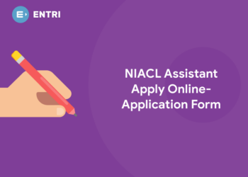 NIACL Assistant Apply Online 2022 - Application Form