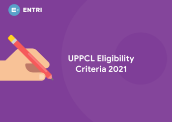 UPPCL Eligibility Criteria 2021