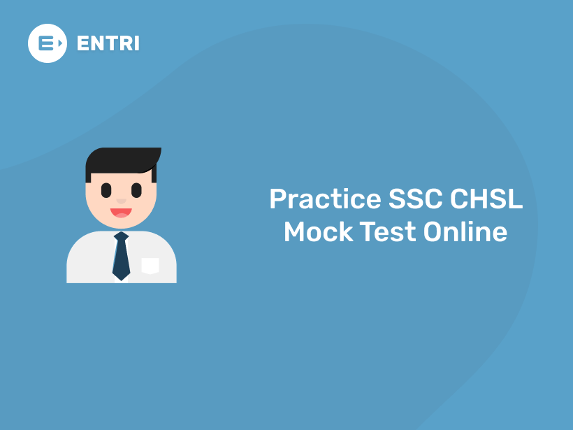 SSC CHSL Online Mock Test Free - Entri Blog