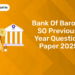 Bank Of Baroda SO Previous year Question Paper 2025