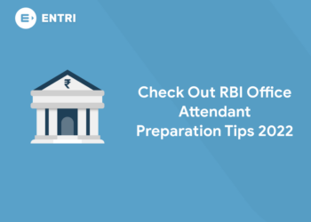 Check Out RBI Office Attendant Preparation Tips 2022