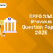 EPFO SSA Previous Question Papers 2025