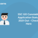 SSC GD Constable Application Status 2021 Out - Check Here