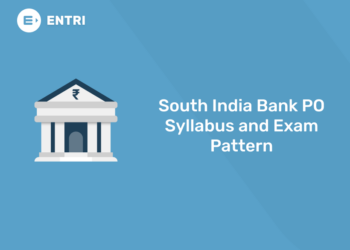 South India Bank PO Syllabus and Exam Pattern