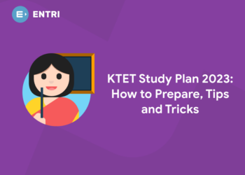 KTET Study Plan 2023: How to Prepare, Tips and Tricks